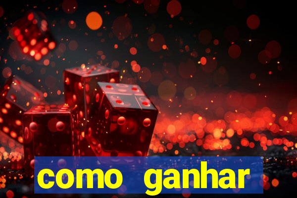 como ganhar dinheiro jogando gratis